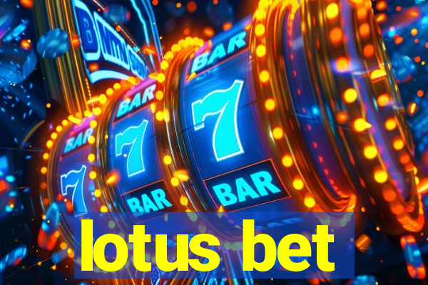 lotus bet