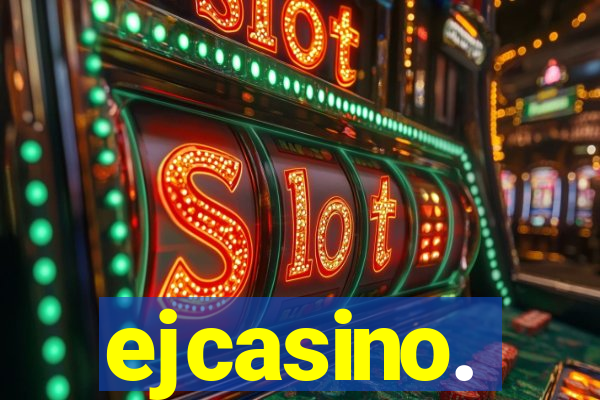 ejcasino.