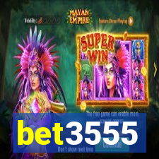 bet3555