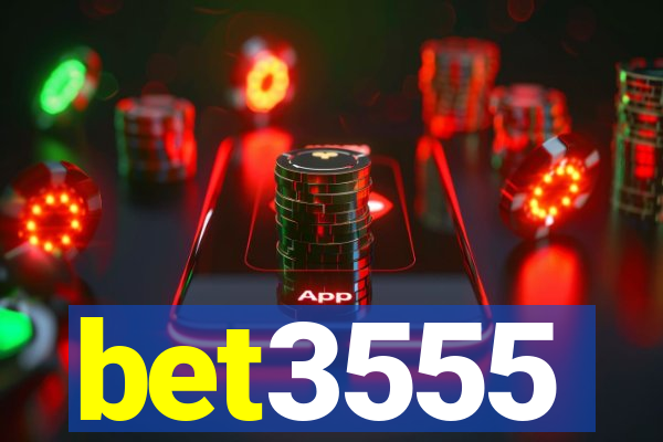 bet3555