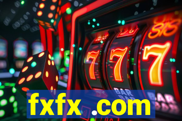 fxfx .com