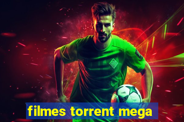 filmes torrent mega