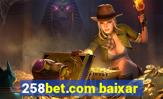 258bet.com baixar