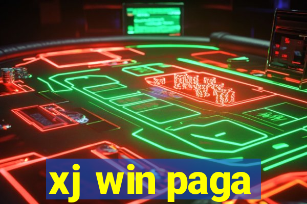 xj win paga