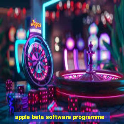 apple beta software programme