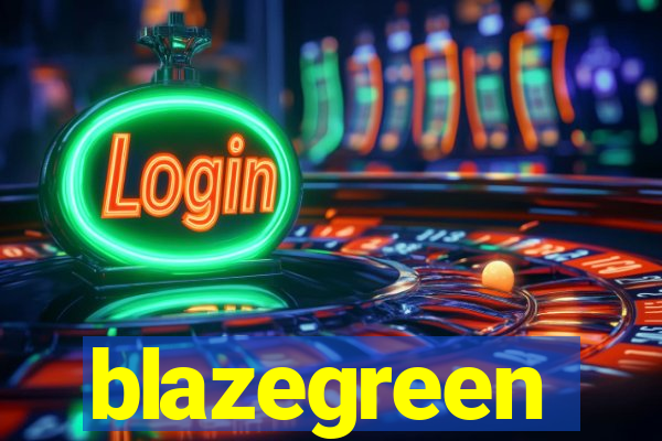 blazegreen