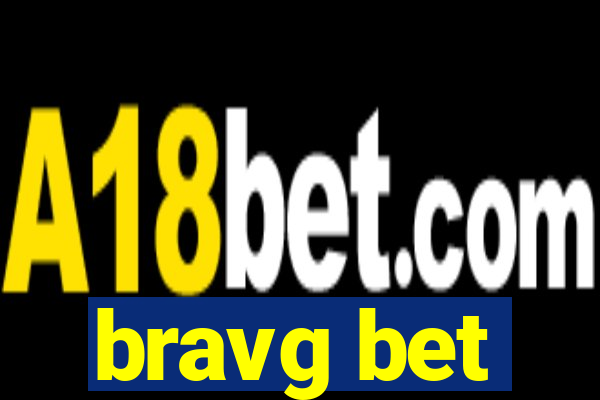 bravg bet