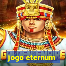 jogo eternum