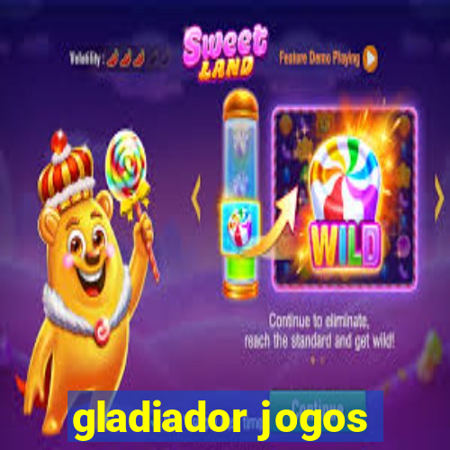 gladiador jogos