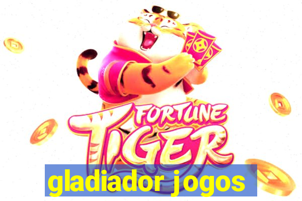 gladiador jogos