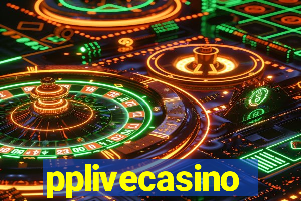 pplivecasino