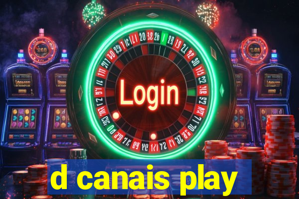 d canais play