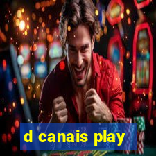 d canais play