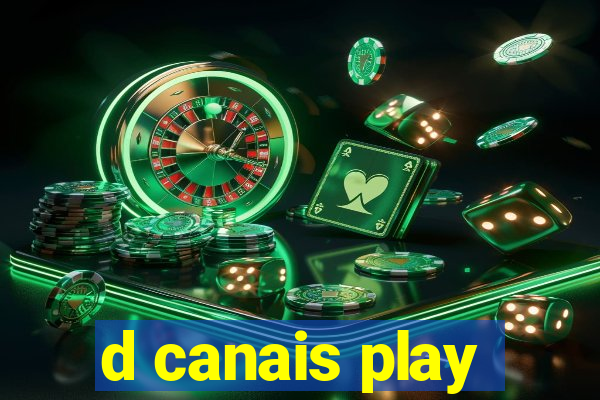 d canais play