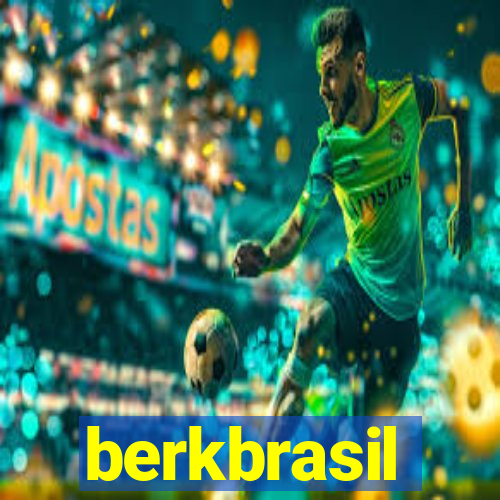 berkbrasil