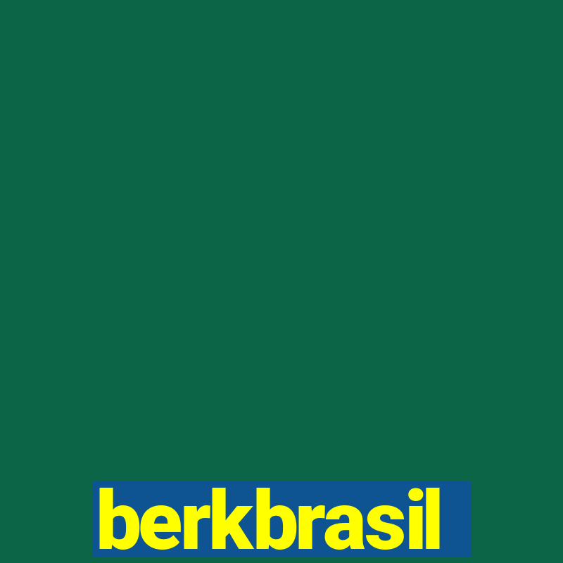 berkbrasil