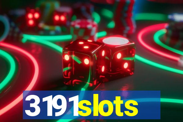 3191slots