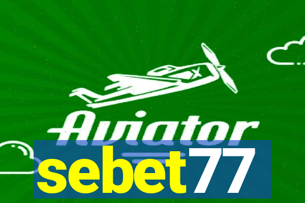 sebet77