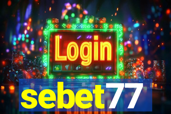 sebet77