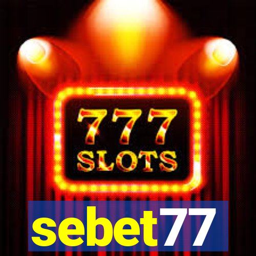 sebet77