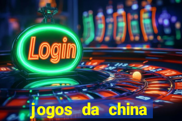 jogos da china para ganhar dinheiro