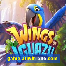 game.allwin 586.com