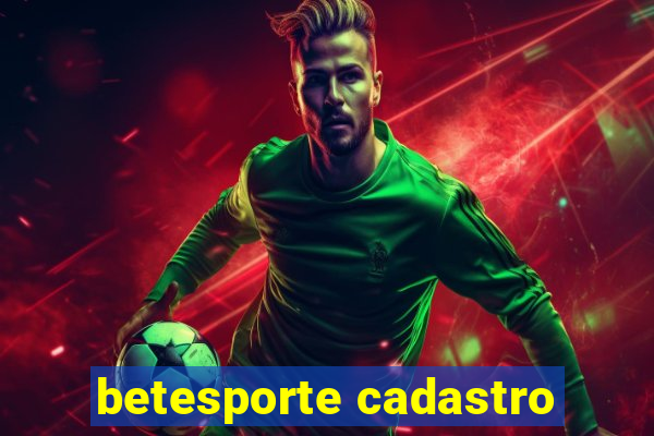 betesporte cadastro