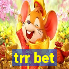 trr bet