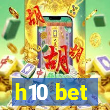 h10 bet