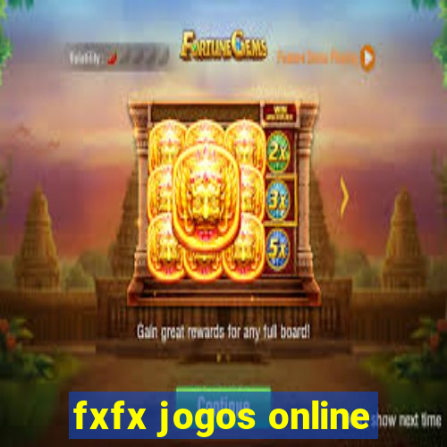 fxfx jogos online