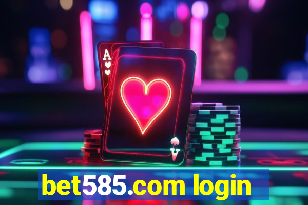 bet585.com login