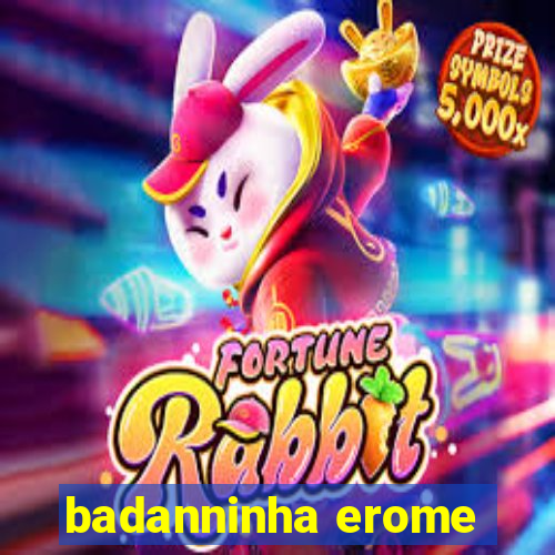 badanninha erome