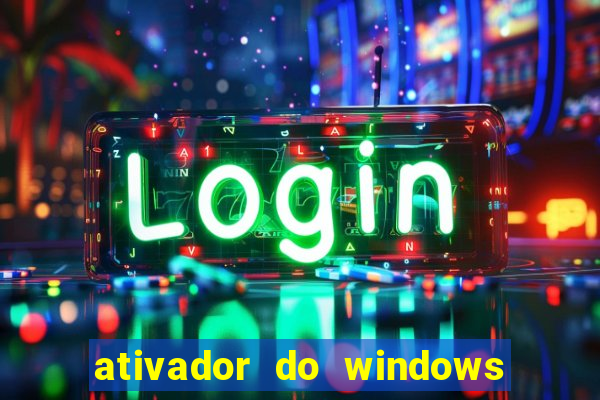 ativador do windows 7 loader