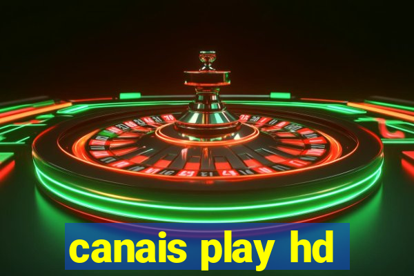 canais play hd