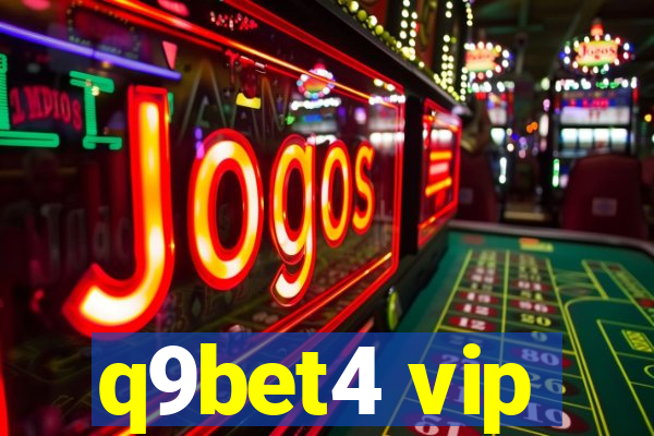 q9bet4 vip