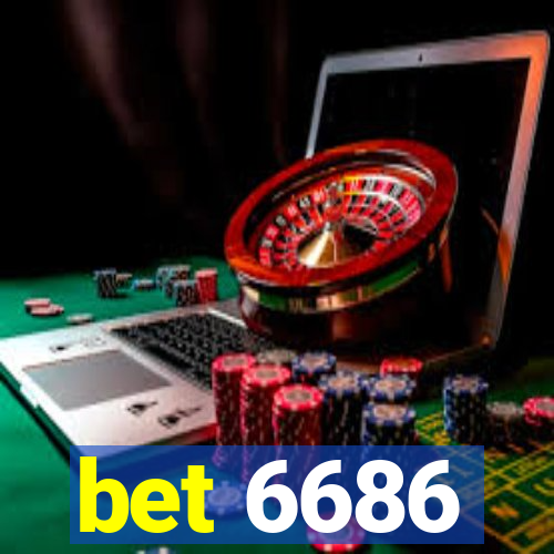 bet 6686