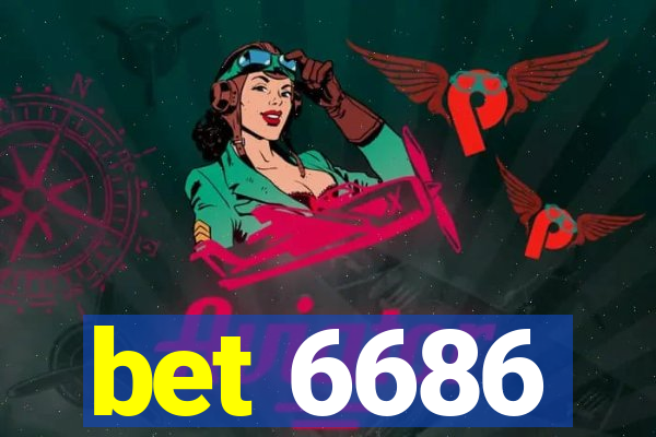 bet 6686