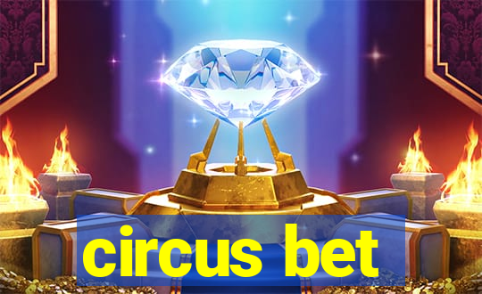 circus bet