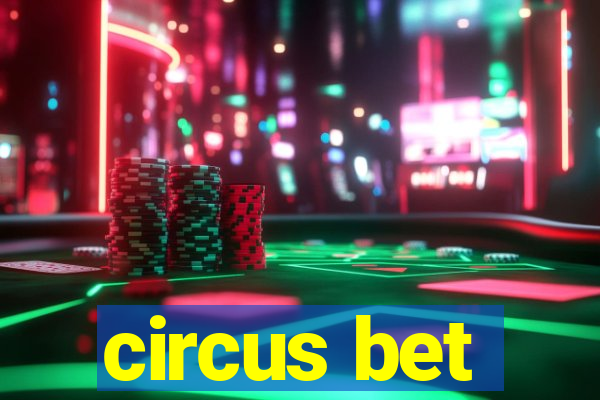 circus bet