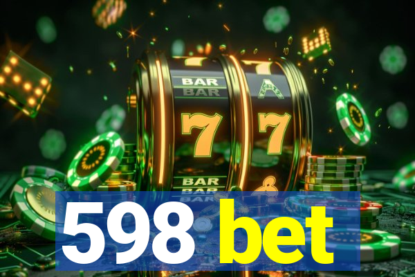 598 bet