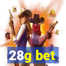 28g bet