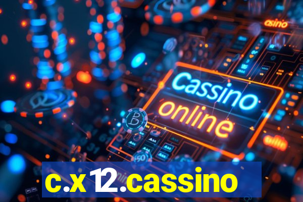 c.x12.cassino