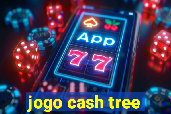 jogo cash tree