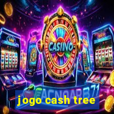 jogo cash tree