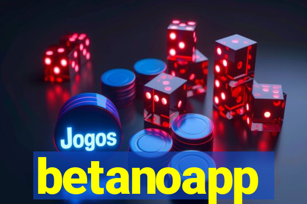 betanoapp