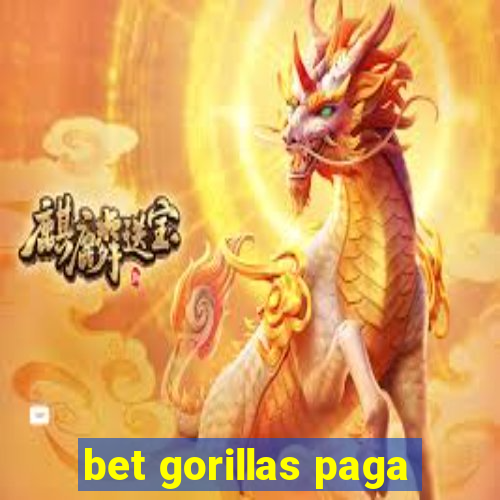 bet gorillas paga