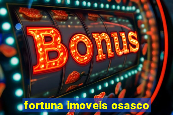 fortuna imoveis osasco