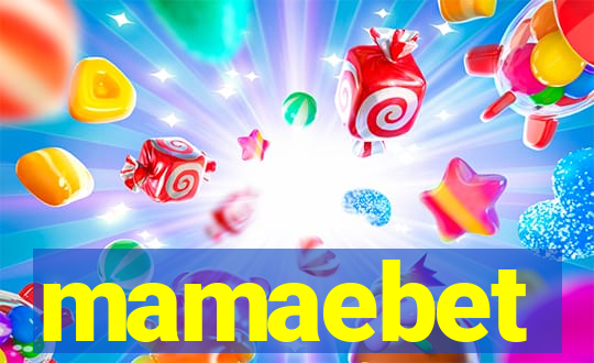 mamaebet