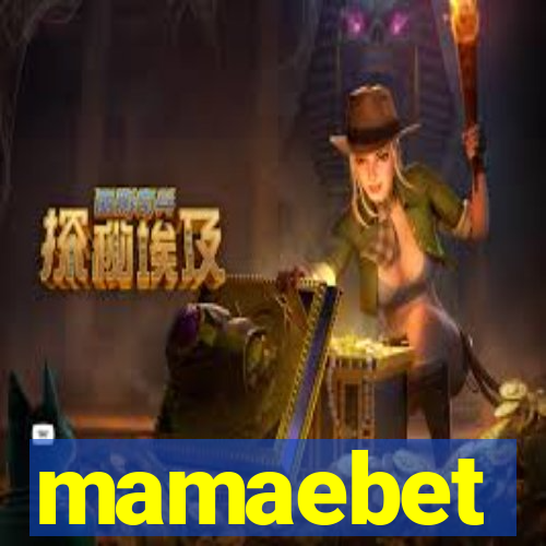 mamaebet