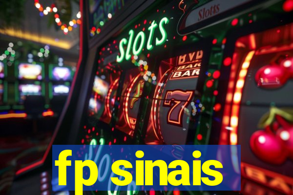 fp sinais